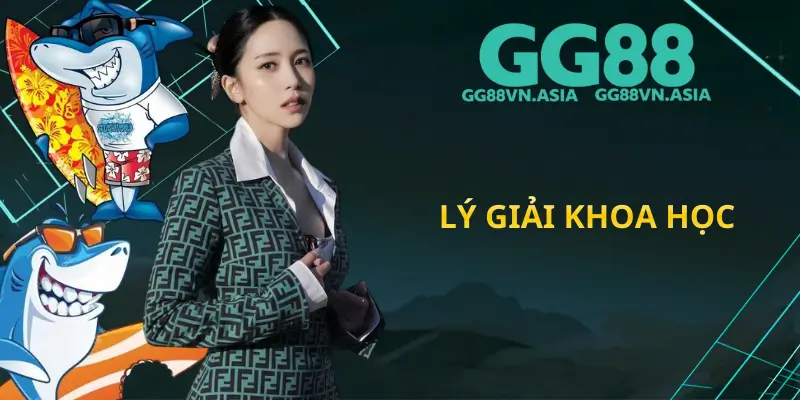 Lý Giải Khoa Học