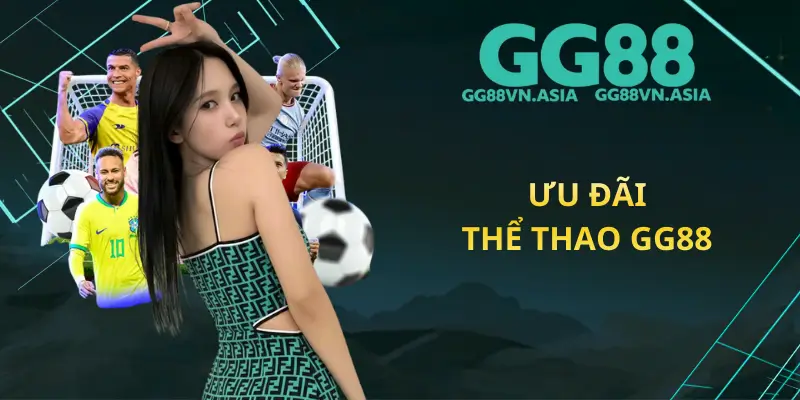 Ưu Đãi Thể Thao GG88
